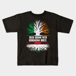 Irish Grown With Hungarian Roots Ireland Flag Kids T-Shirt